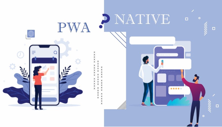 Progressive Web Apps Vs. Native Apps