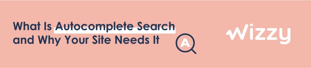 Autocomplete search for eCommerce store