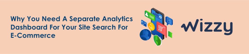 Analytics dashboard for site search
