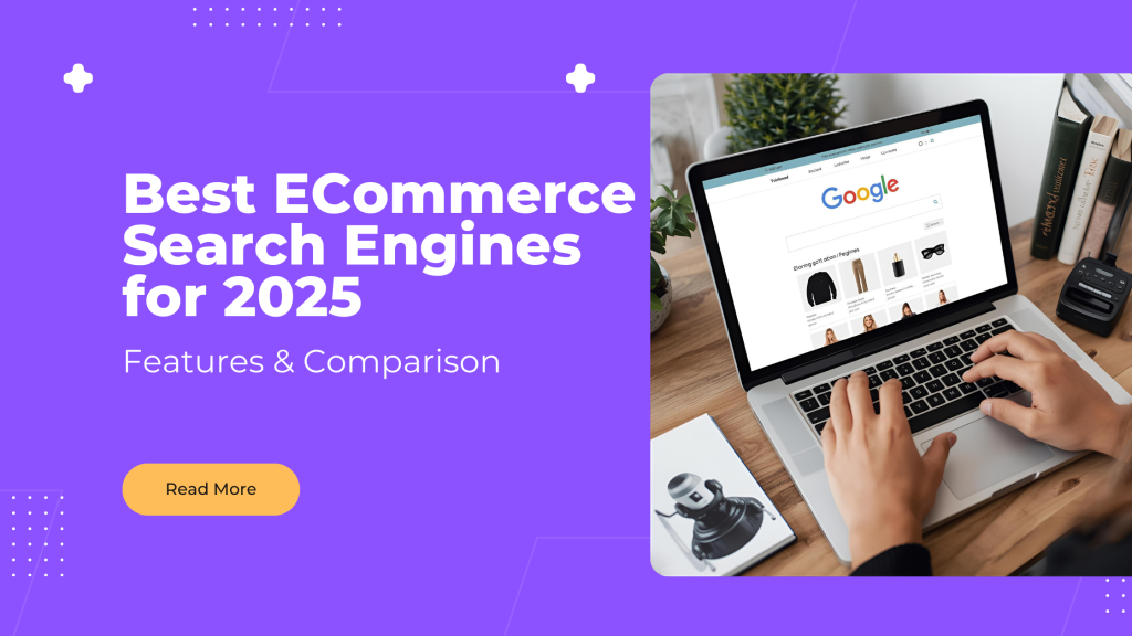 Best ECommerce Search Engines for 2025