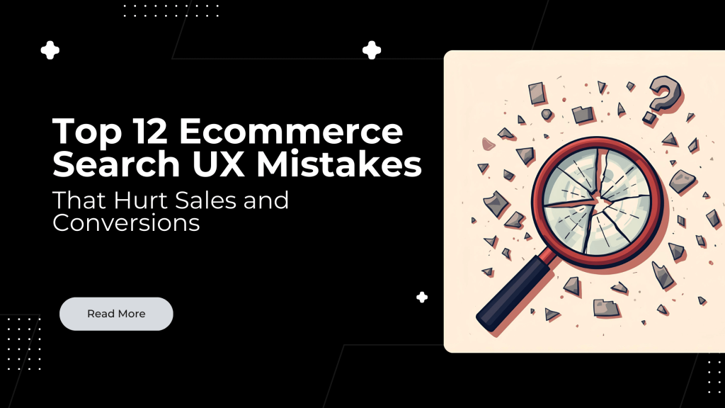 Ecommerce Search UX Mistakes