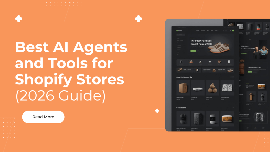 Best AI Agents and Tools for Shopify Stores (1)