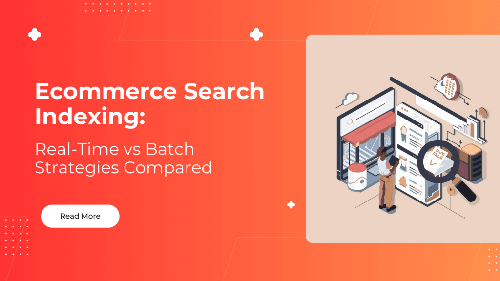 Ecommerce Search Indexing