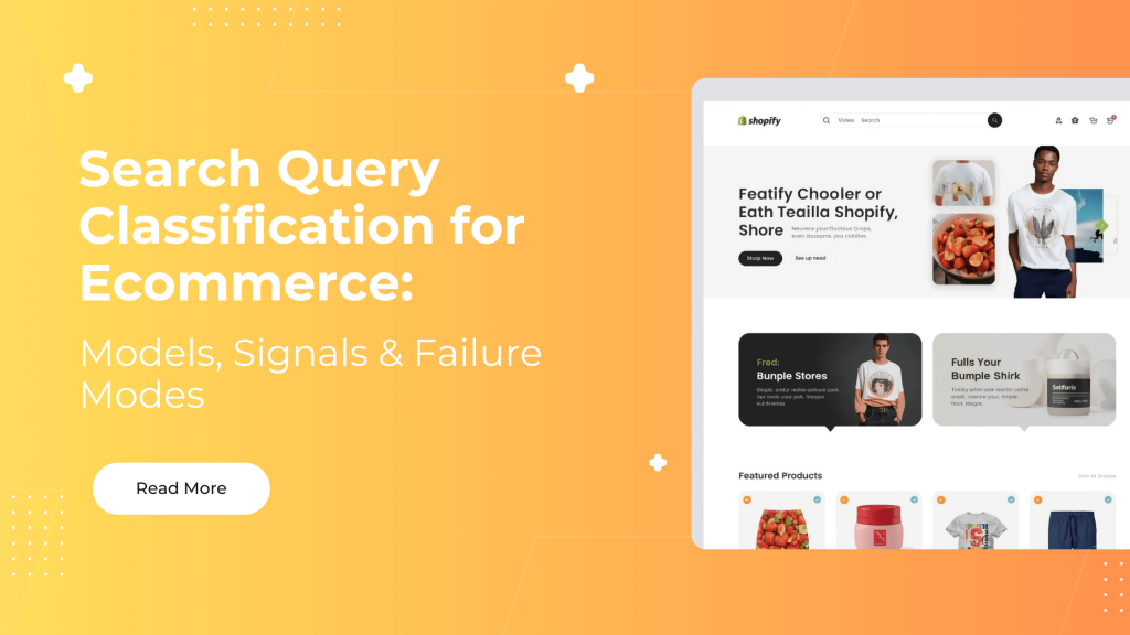 Search Query Classification for Ecommerce