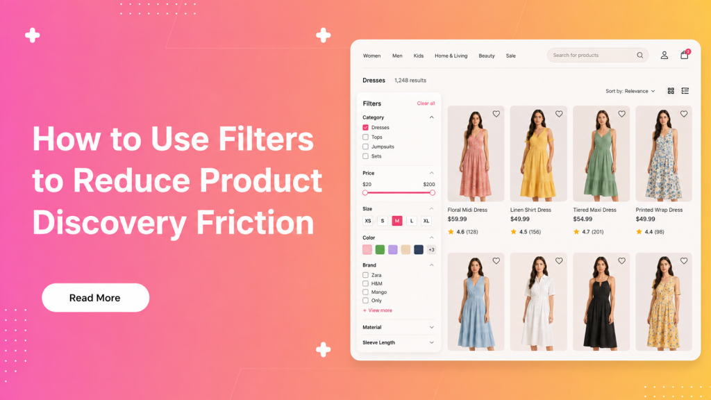 How to Use Filters to Reduce Product Discovery Friction